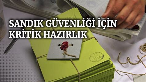 Seçim Güvenliği ve Sandık Güvenliği Önlemleri